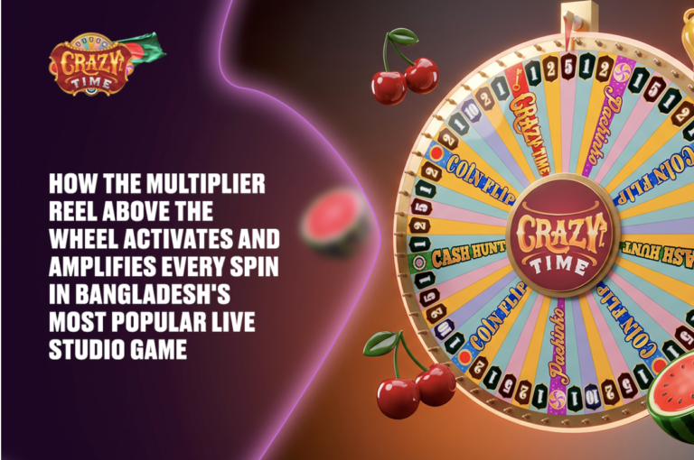 How the Multiplier Reel Above the Wheel Activates and Amplifies Every Spin in Bangladesh Most Popular Live Studio Game